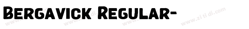 Bergavick Regular字体转换 Bergavick Regular字体转换